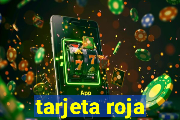 tarjeta roja